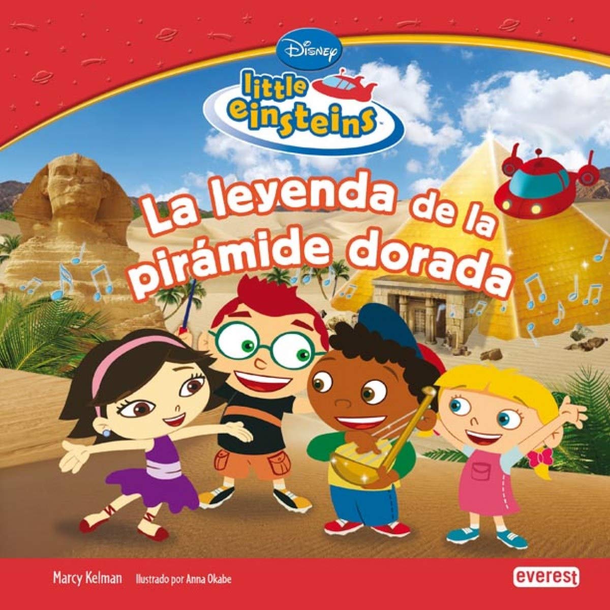 Little Einsteins. La leyenda de la pirámide dorada (Little Einsteins / Leer y aprender) Books