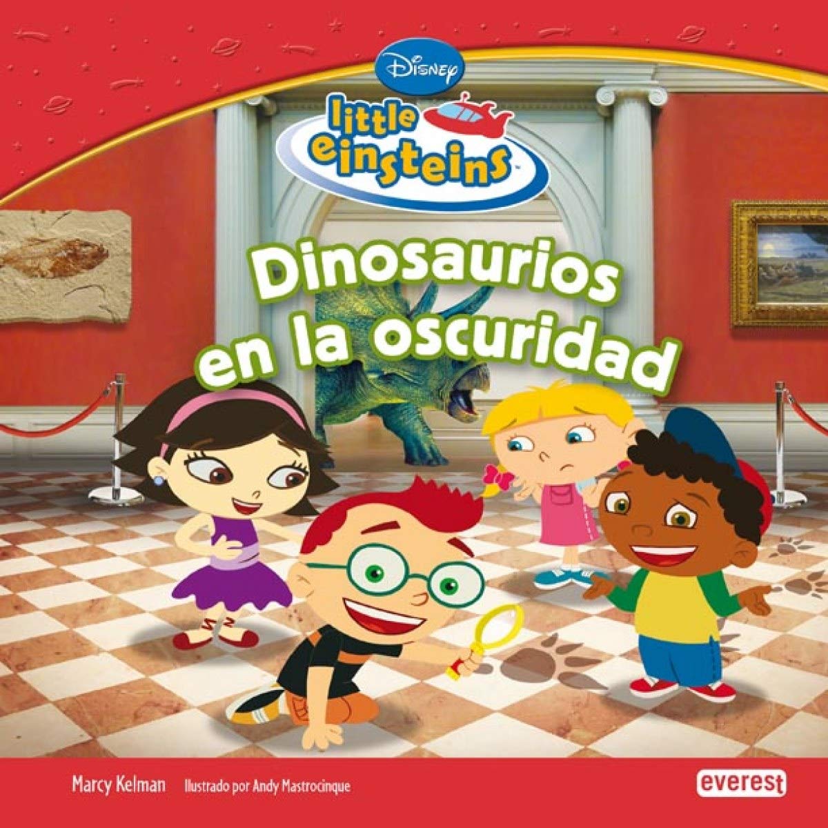 Little Einsteins. Dinosaurios en la oscuridad Books