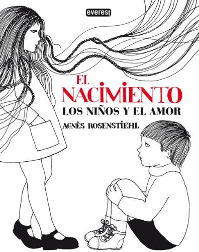 El nacimiento. Los niños y el amor book