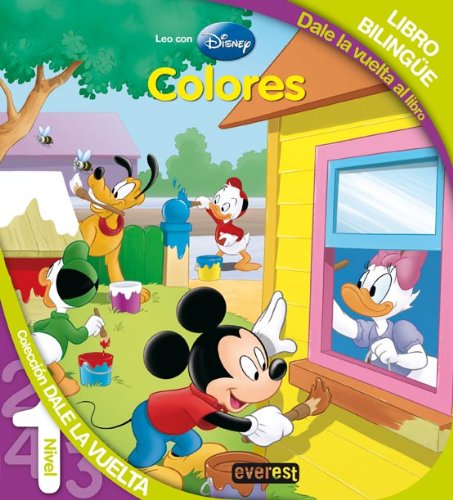 Colores/Colors: Libro bilingüe. Dale la vuelta al libro / Bilingual book. Flip this book (Leo con Disney / Dale la vuelta/Upside down) Novels & Short Stories
