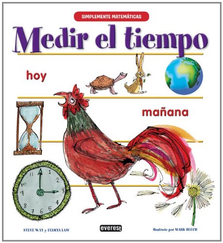 Medir el tiempo / Telling the Time book