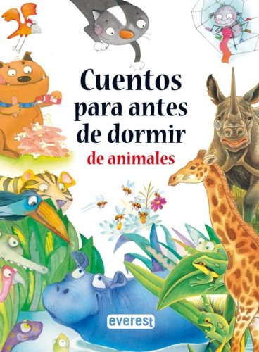 Cuentos para antes de dormir de animales Novels & Short Stories