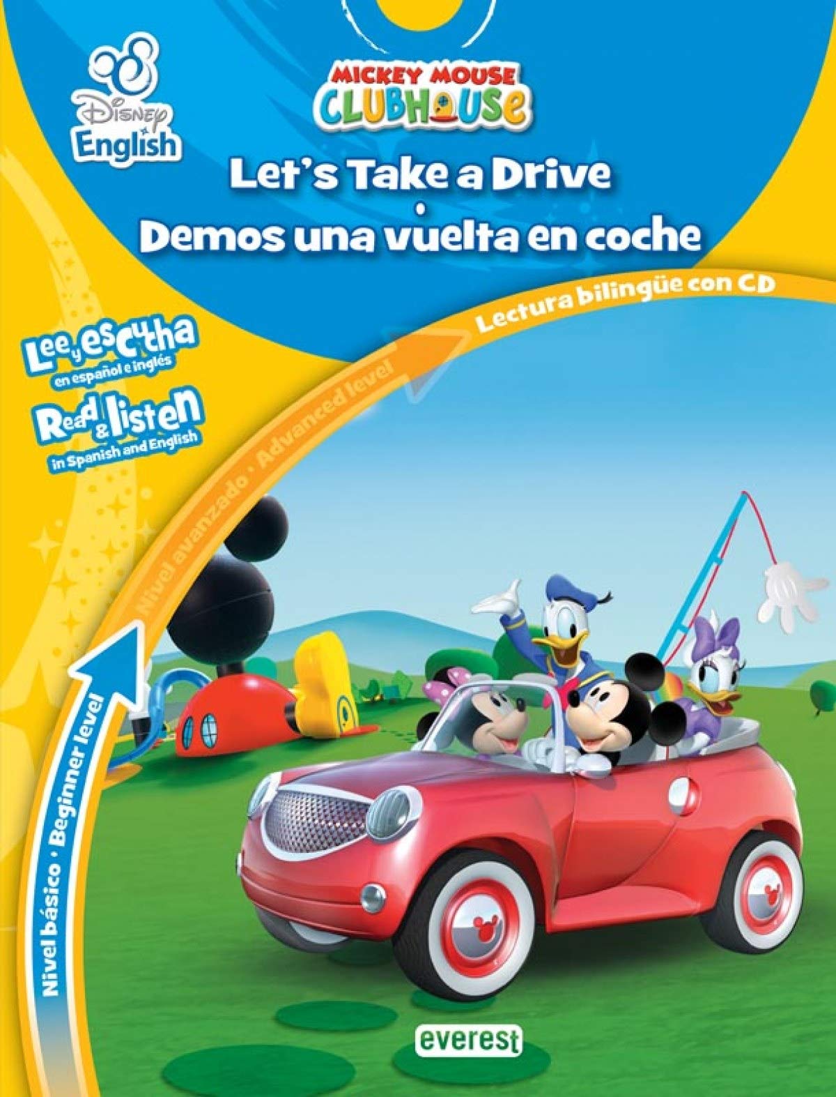 Disney English. Let's Take a Drive. Demos una vuelta en coche. Nivel básico. Beginner level: Lectura bilingüe con CD. Lee y escucha en español e inglés. Read & listen in Spanish and English book