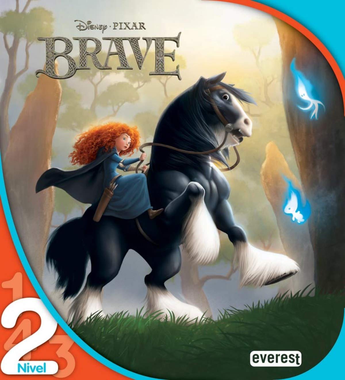 Brave. Lectura Nivel 2 (Leo con Disney) Novels & Short Stories