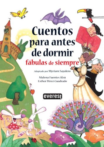 Cuentos para antes de dormir. Fábulas de siempre Novels & Short Stories