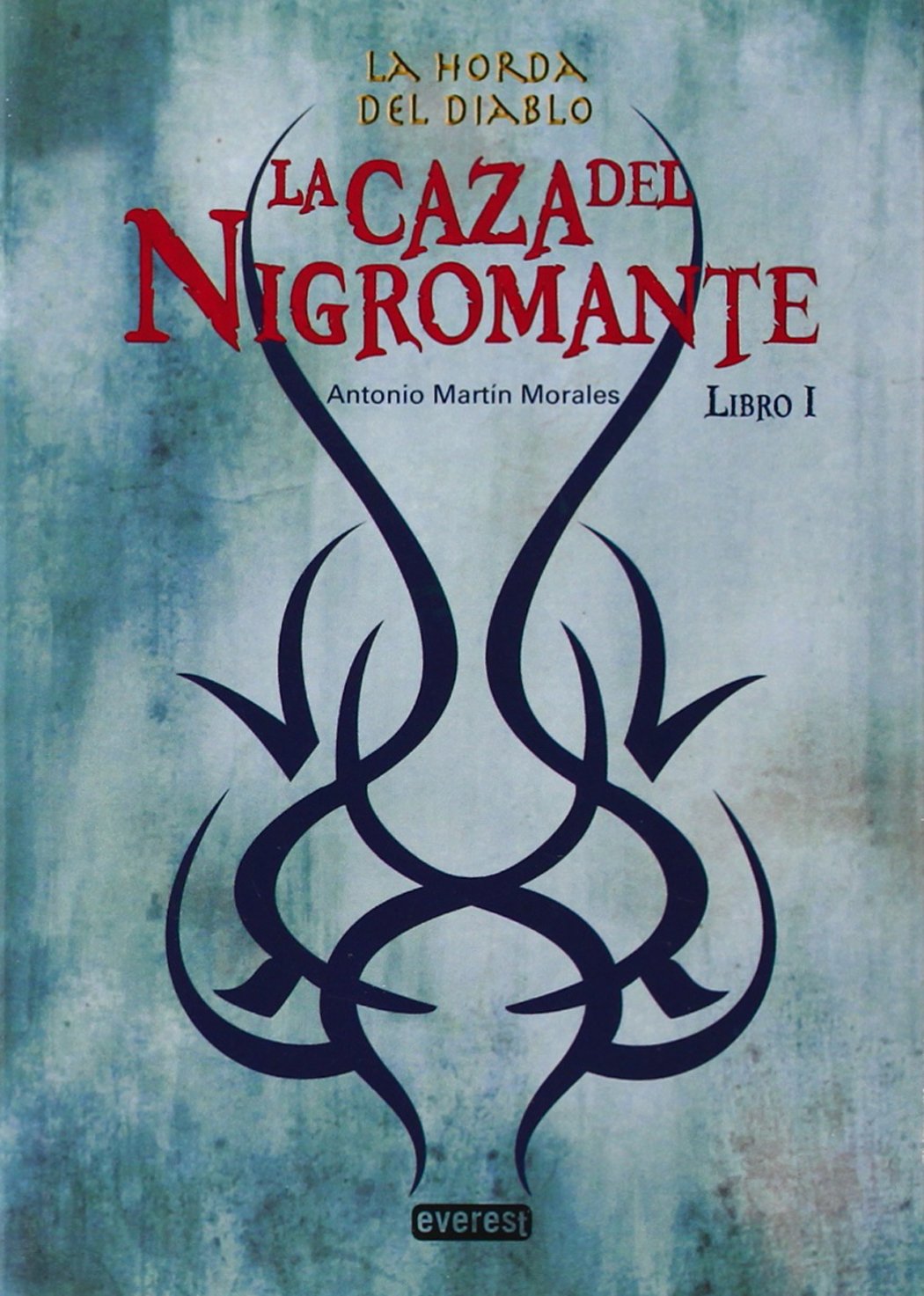 La caza del nigromante (Bolsillo Everest, Band 1) Social Sciences