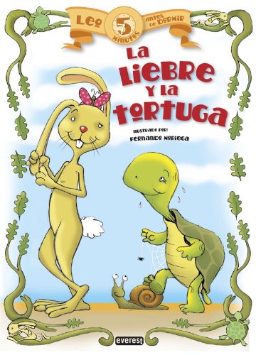 La liebre y la tortuga (Leo 5 minutos antes de dormir) Fairy Tales & Legends