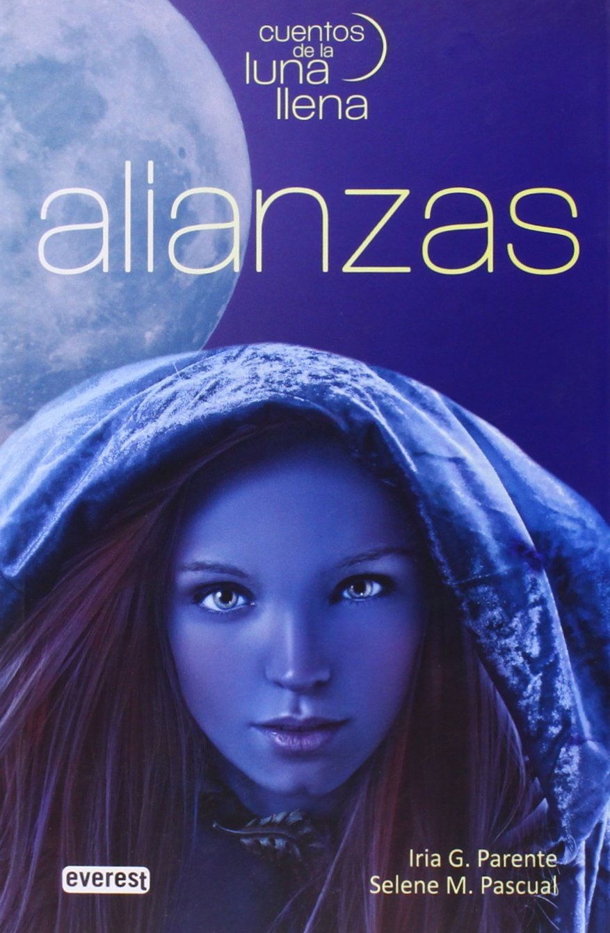 Alianzas. Cuentos de la luna llena (Narrativa Everest) Social Sciences