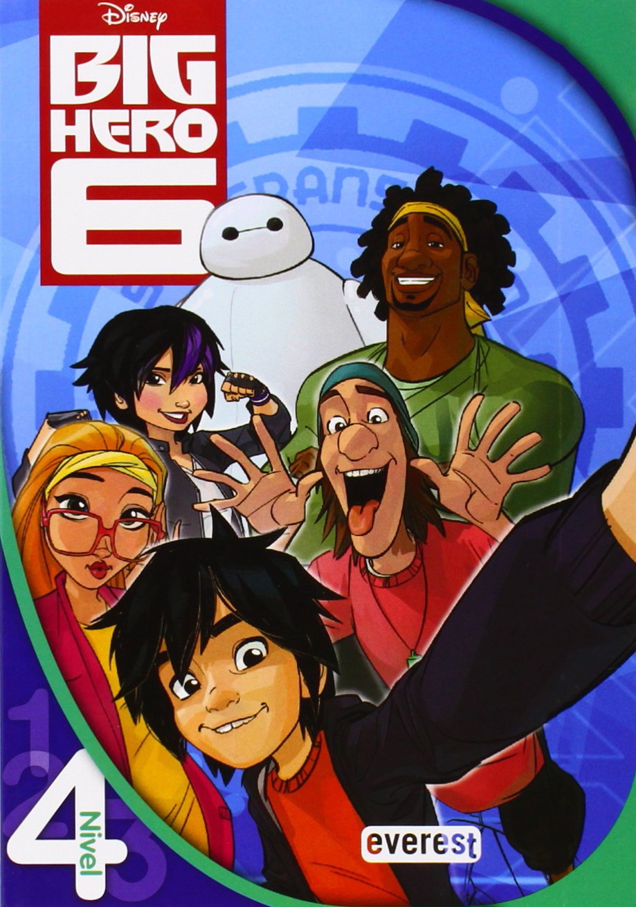 Big Hero 6. Lectura Nivel 4 (Leo con Disney) Novels & Short Stories