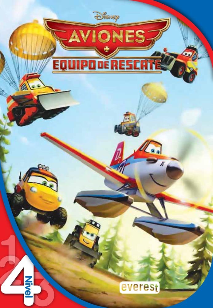 Aviones. Equipo de rescate. Lectura Nivel 4 (Leo con Disney) Non-fiction