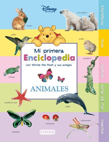 Los animales (Mi primera enciclopedia con Winnie the Pooh y sus amigos) Social Sciences