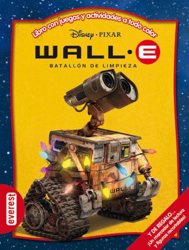 Wall-E. Batallón de limpieza: Libro con juegos y actividades a todo color (Multieducativos Disney) Books