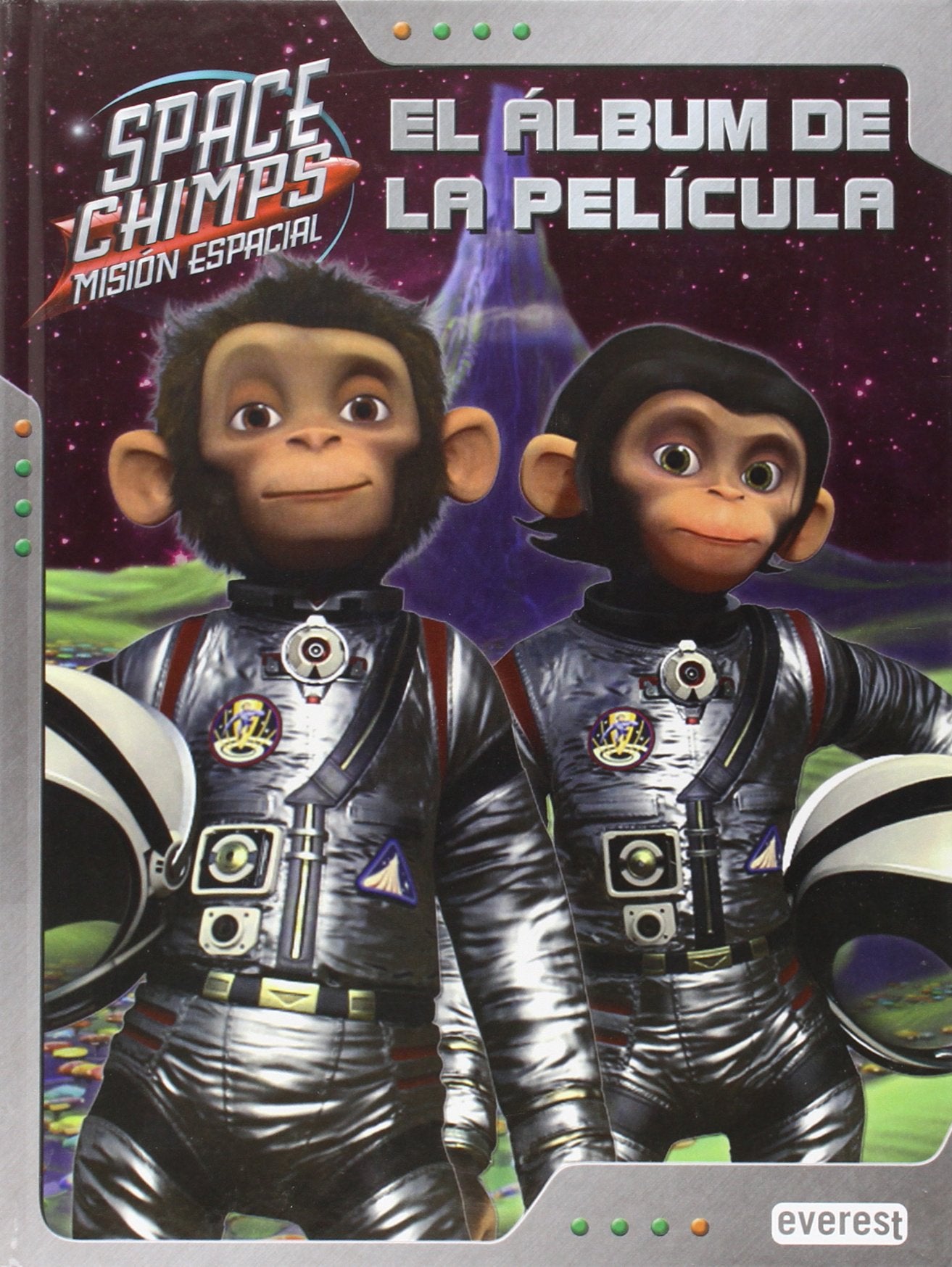 Space Chimps. Misión Espacial. El álbum de la película Books