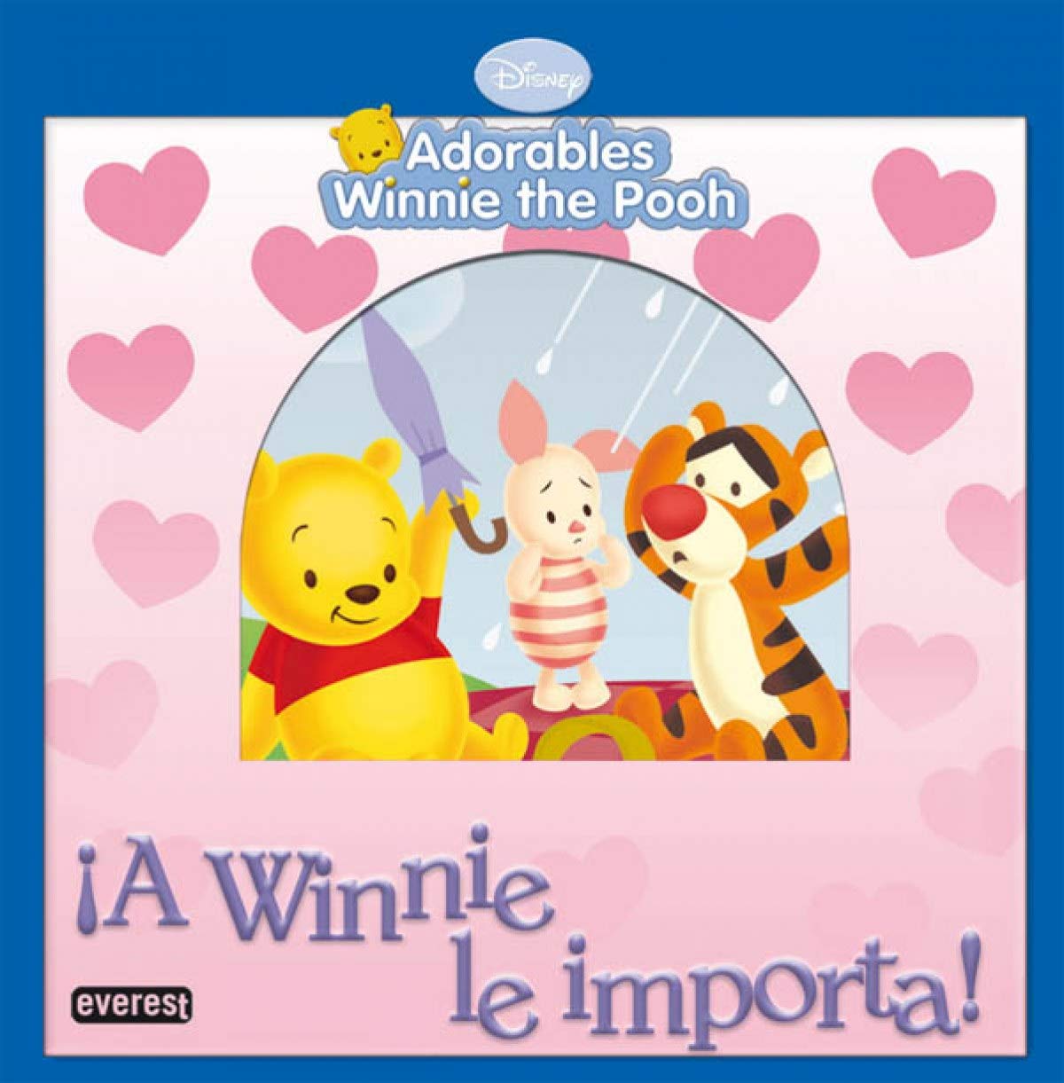 Adorables Winnie the Pooh. ¡A Winnie le importa! book