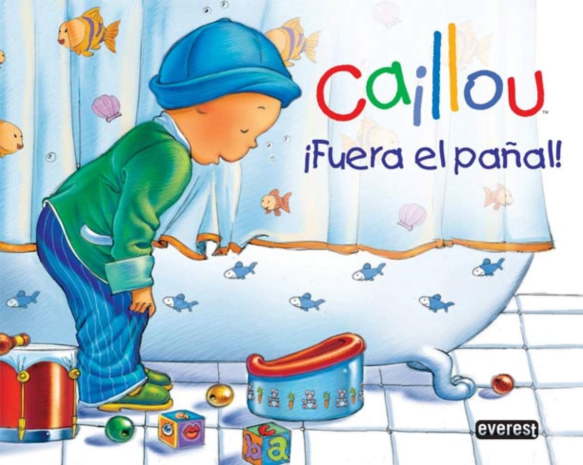 Caillou. ¡Fuera el pañal! (Mano a mano) Social Sciences