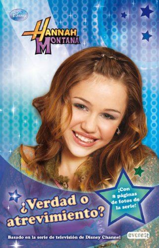 Hannah Montana. ¿Verdad o atrevimiento?. Novelización Books