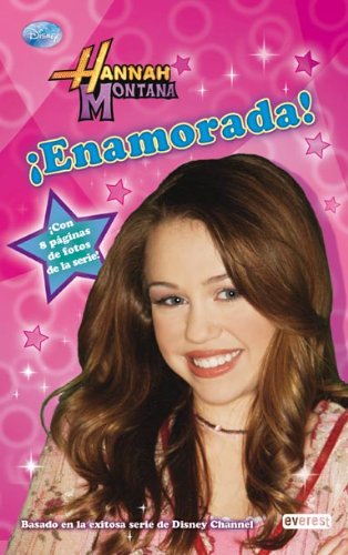 Hannah Montana. Enamorada. Novelización Books