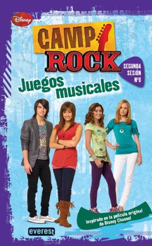 Camp Rock. Juegos musicales. Segunda Sesión Nº 6 book