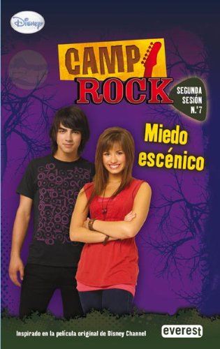 Camp Rock. Miedo escénico. Segunda Sesión. Nº 7 book