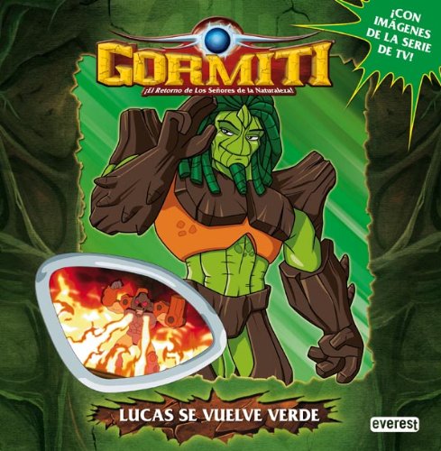 Gormiti. Lucas se vuelve verde: ¡El retorno de Los Señores de la Naturaleza! Books