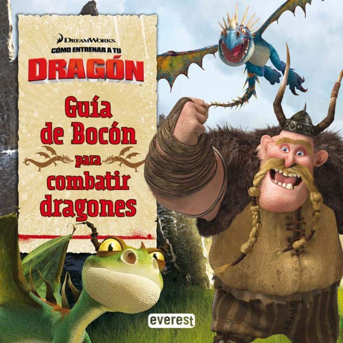 Cómo entrenar a tu dragón. Guía de Bocón para combatir dragones (Como entrenar a tu dragón) Books