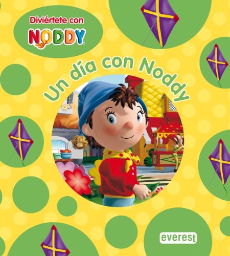 Diviértete con Noddy. Un día con Noddy. Libro de cartón Books