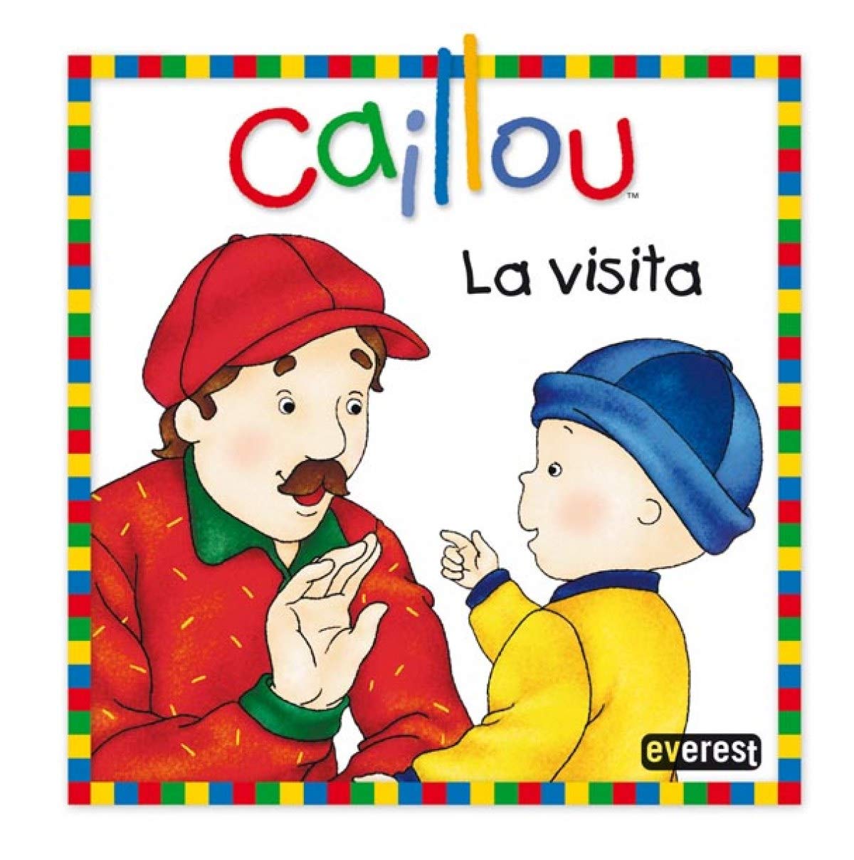 Caillou. La visita (Descubre con Caillou) Children's books
