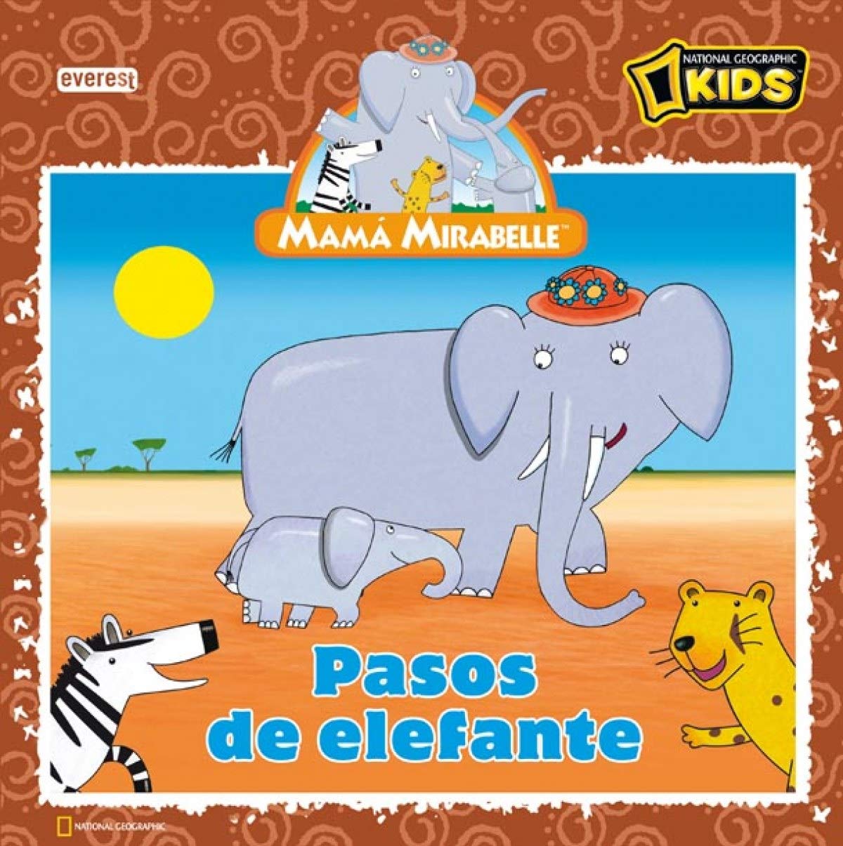 Mamá Mirabelle. Pasos de elefante (Mamá Mirabelle / Libros de lectura) Books
