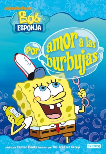 Bob Esponja. Por amor a las burbujas (Bob Esponja / Novelas infantiles) Books