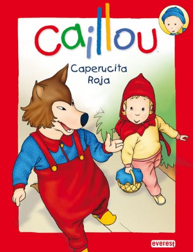 Caperucita Roja (Caillou - Cuentos de Hadas) Social Sciences