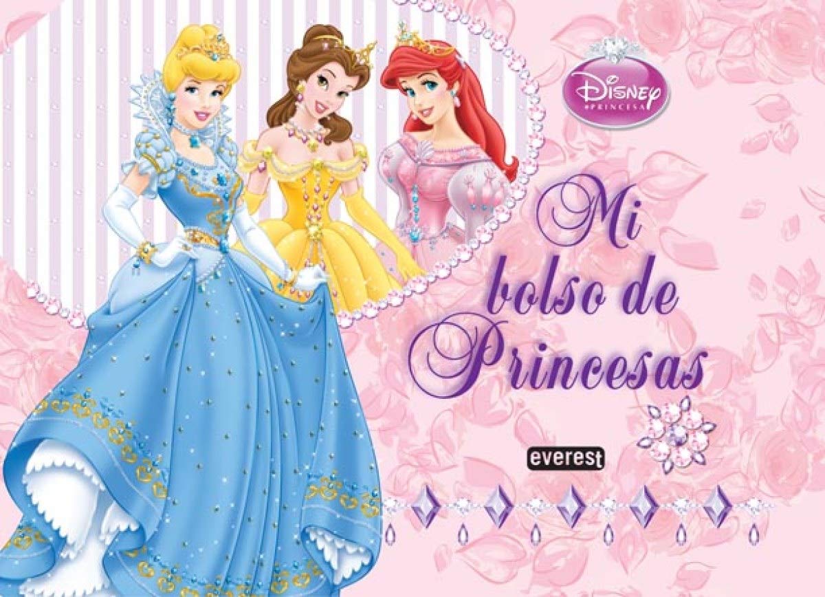 Princesas Disney. Mi bolso de Princesas book