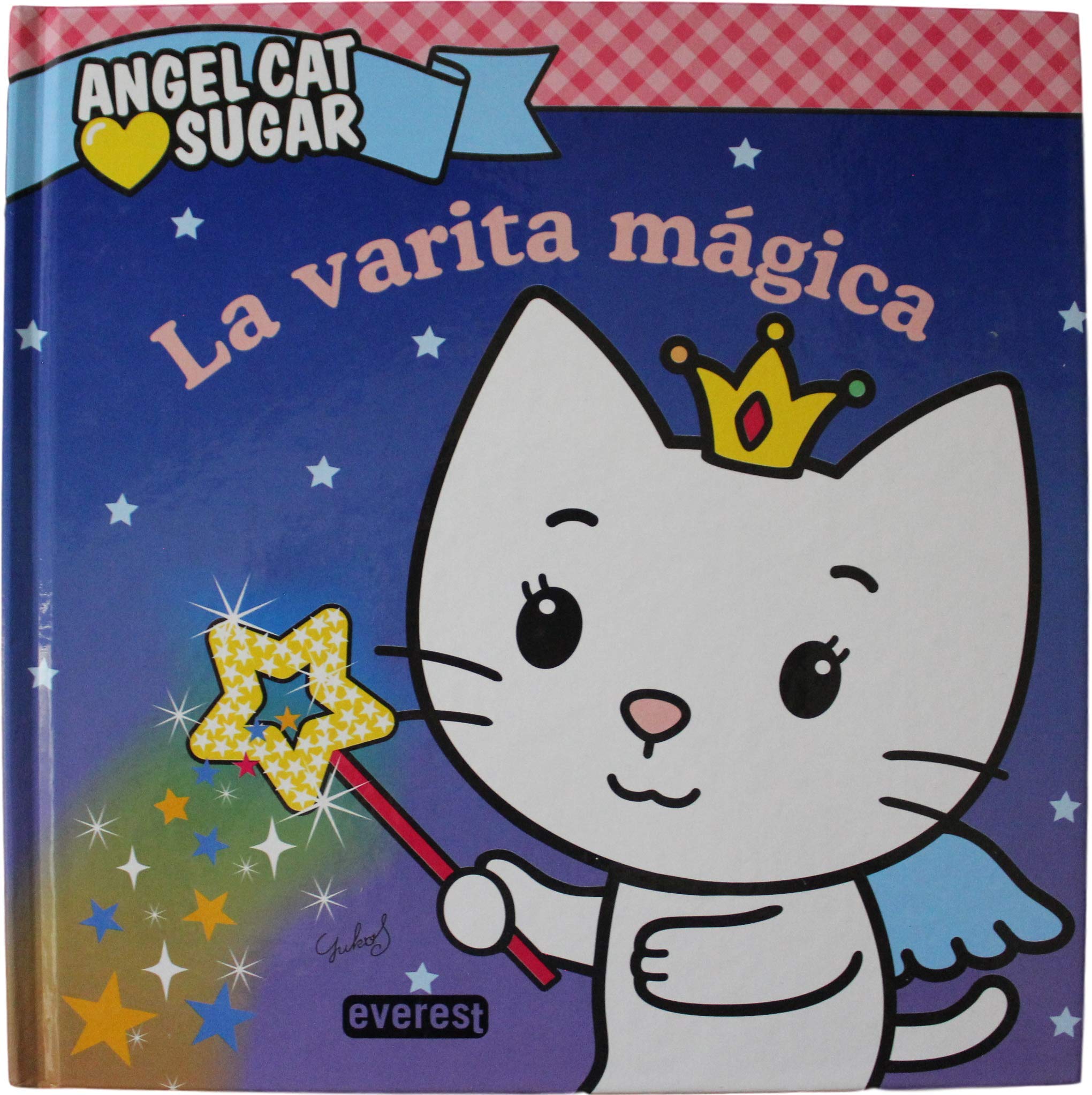 Angel Cat Sugar. La varita mágica book