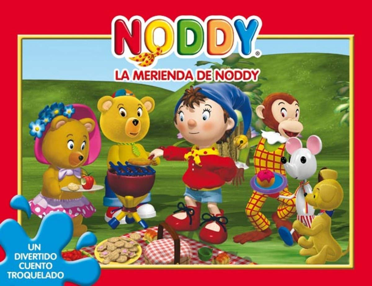 Noddy. La merienda de Noddy: Un divertido cuento troquelado book