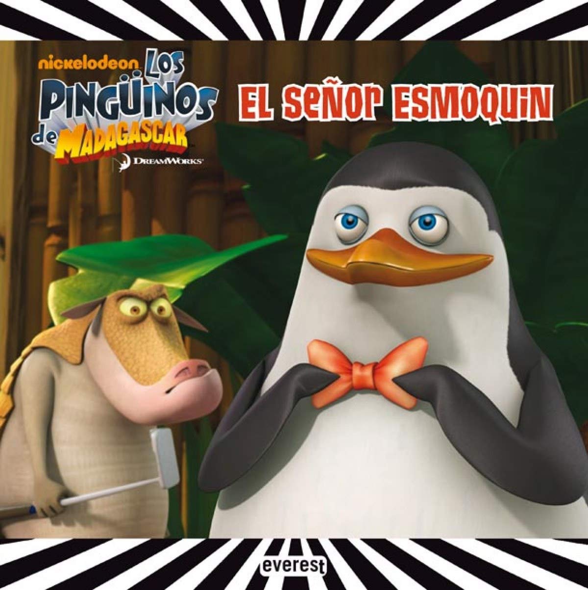 Los Pingüinos de Madagascar. El señor Esmoquin (Libros de lectura) Books