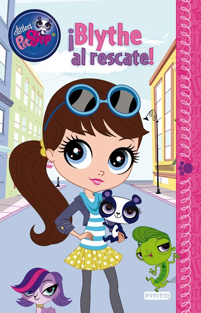 Littlest Pet Shop. ¡Blythe al rescate! book