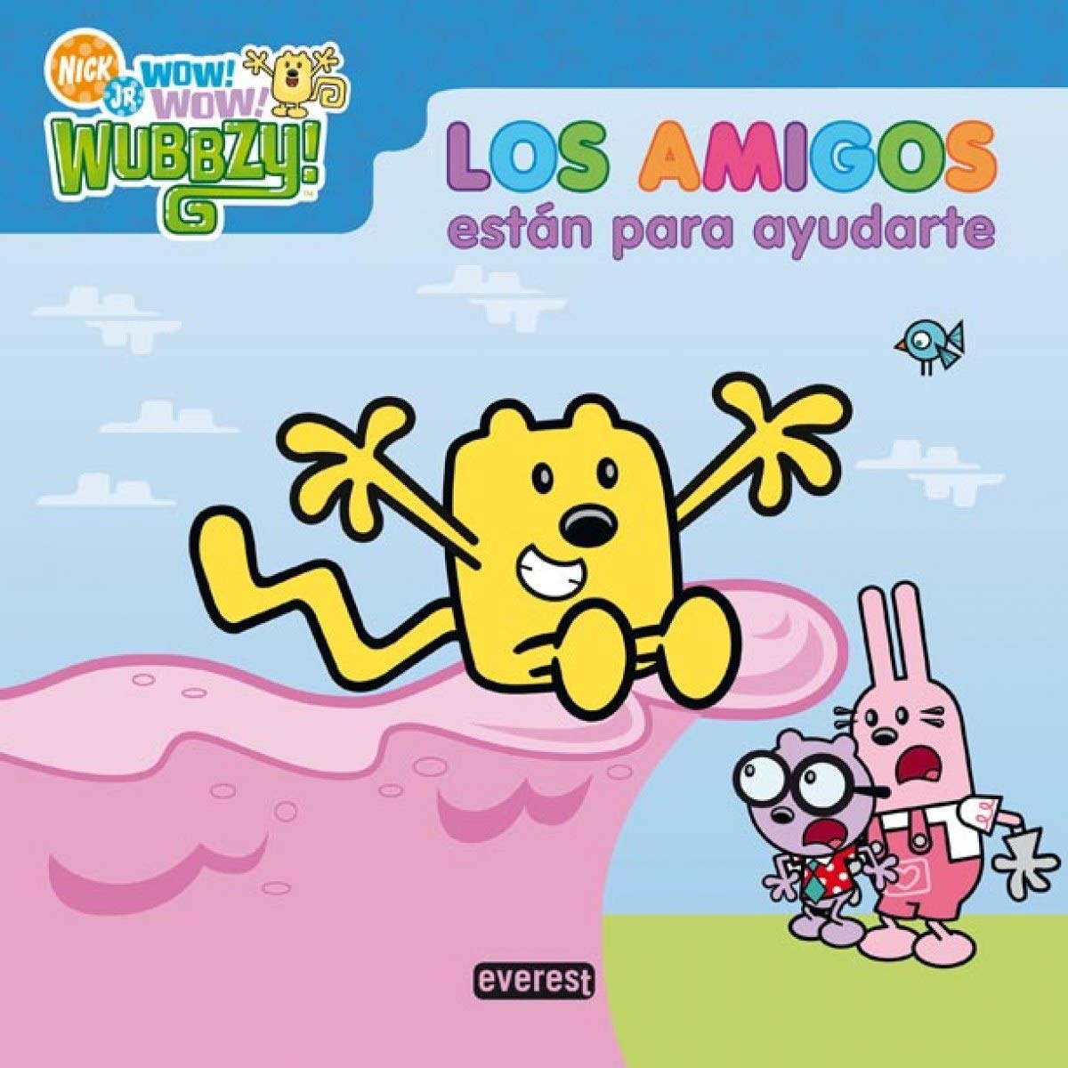¡Wow Wow Wubbzy!. Los amigos están para ayudarte (Libros de lectura) Children's books