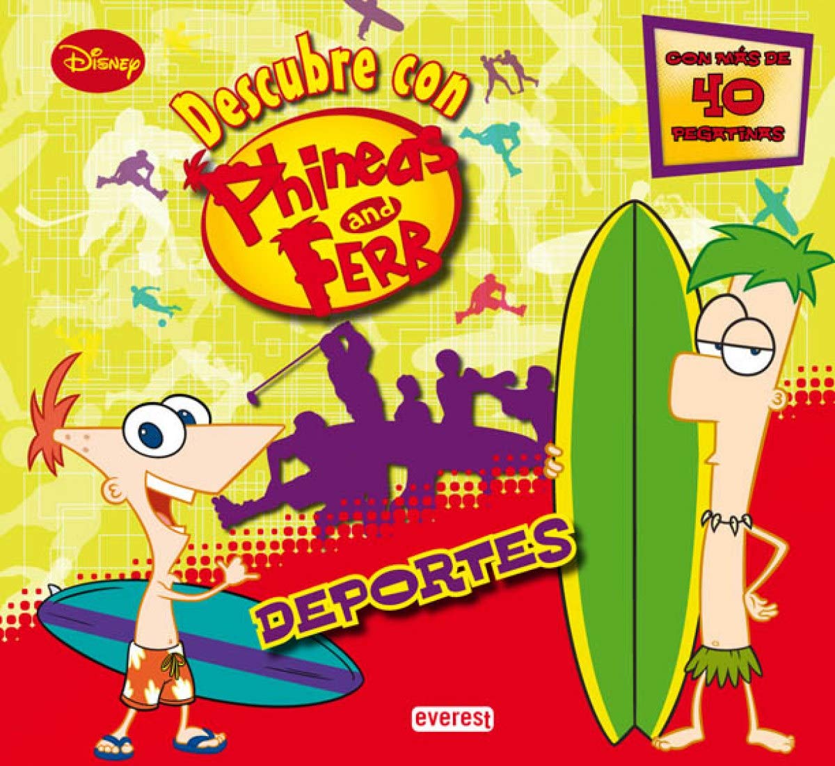 Phineas y Ferb. Deportes. Libro educativo con pegatinas: Con más de 40 pegatinas book