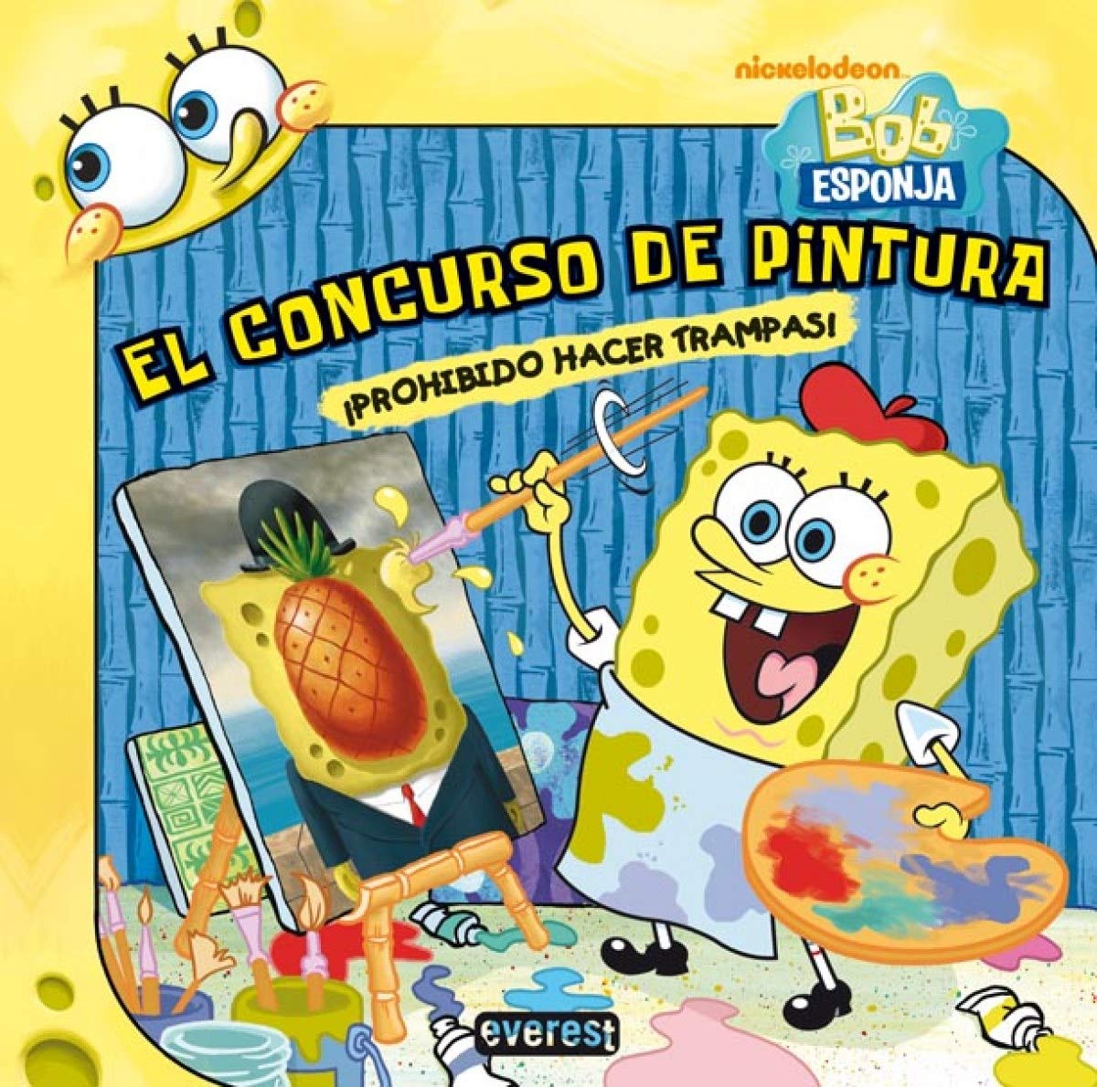 Bob Esponja. El concurso de pintura: ¡Prohibido hacer trampas! (Bob Esponja / Libros de lectura) Books