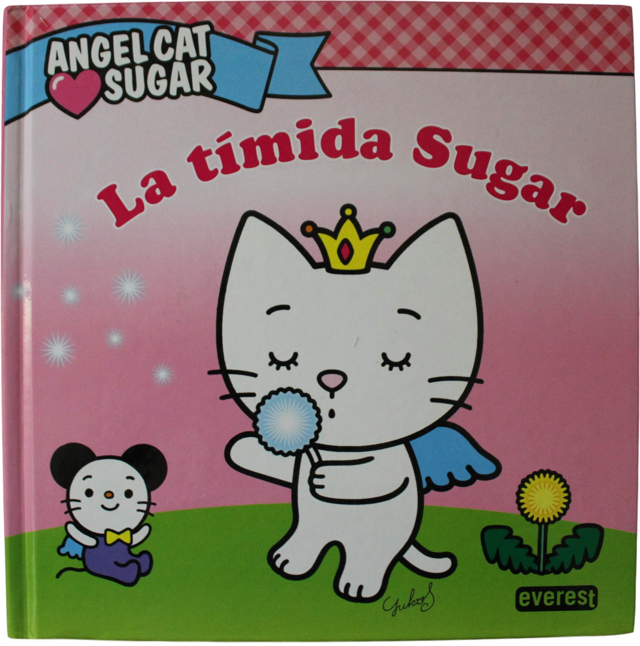 Angel Cat Sugar. La tímida Sugar (Libros de lectura) Children's books