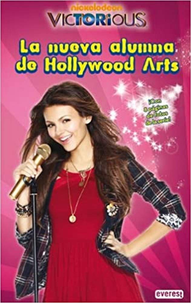 Victorious. La nueva alumna de Hollywood (Libros de lectura) Social Sciences