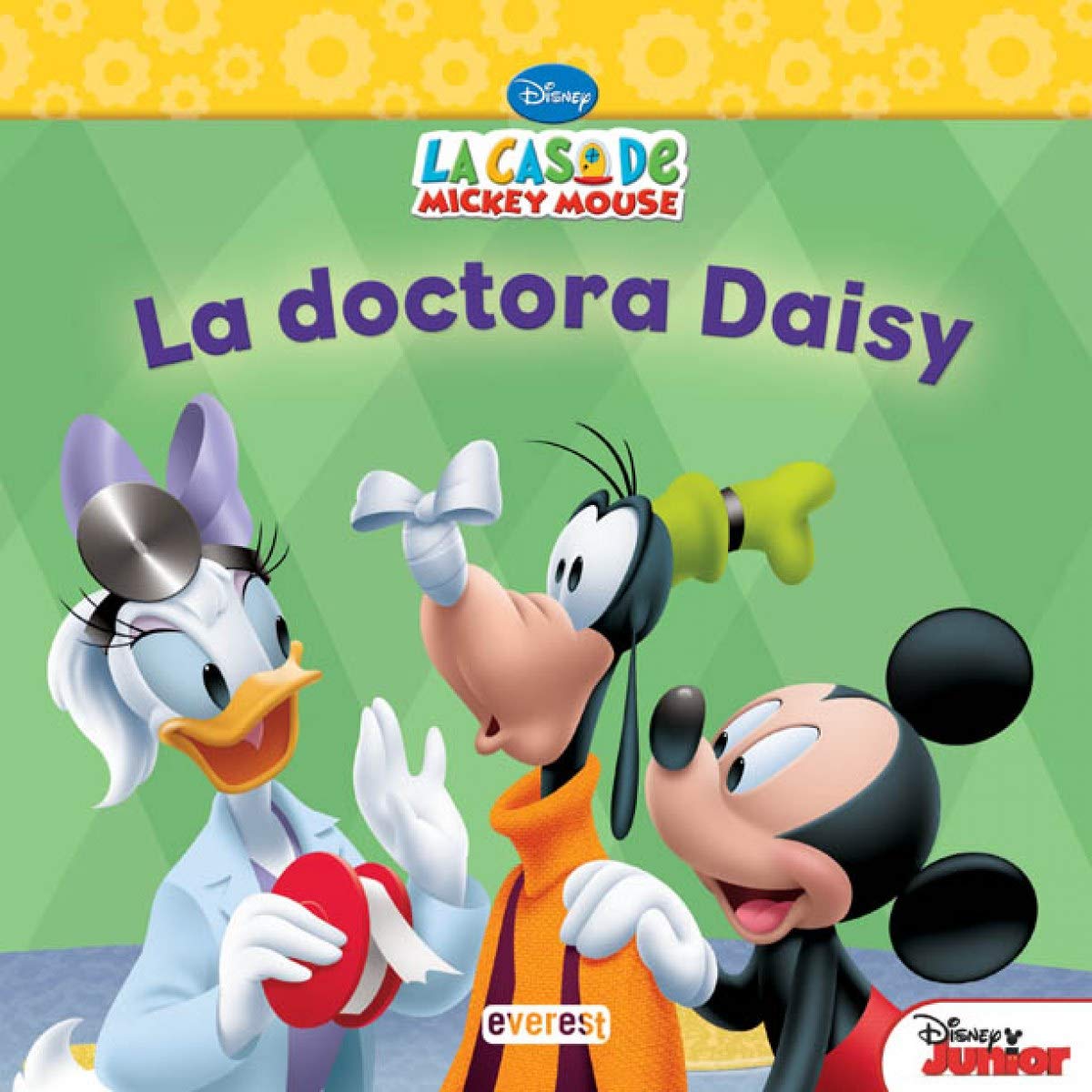 La Casa de Mickey Mouse. La doctora Daisy (Libros de lectura) Children's books