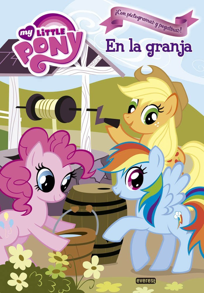 My Little Pony. En la granja: ¡Con pictogramas y pegatinas! (Lecturas My Little Pony) Non-fiction