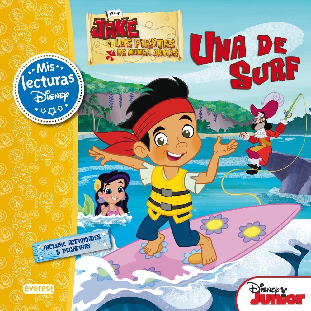 Jake y los piratas de Nunca Jamás. Una de surf: Mis Lecturas Disney. ¡Incluye actividades y pegatinas! Social Sciences