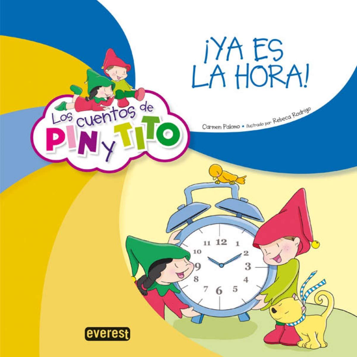 Los cuentos de Pin y Tito. ¡Ya es la hora! Study Guides