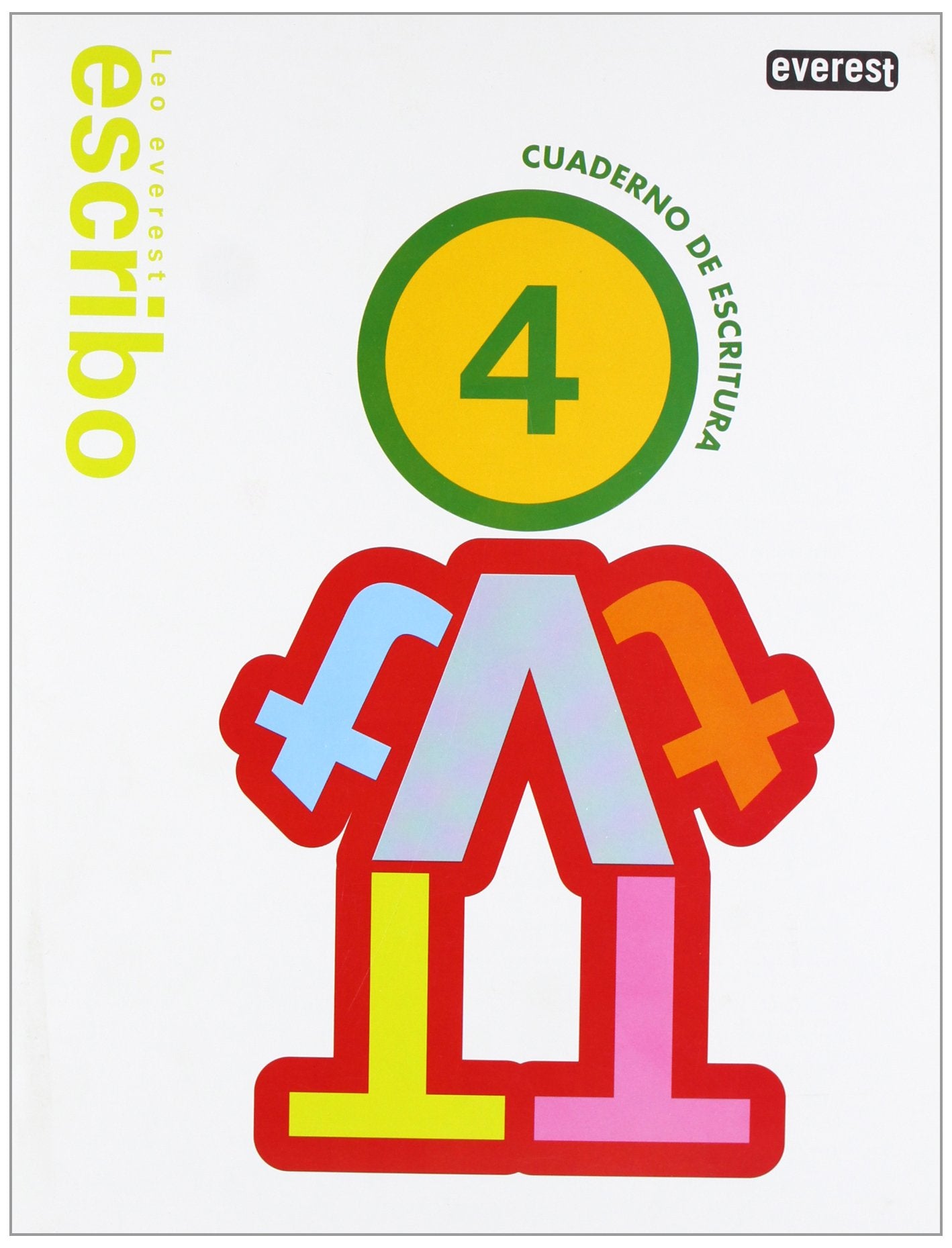 Leo Everest - Cuaderno de Escritura 4 book