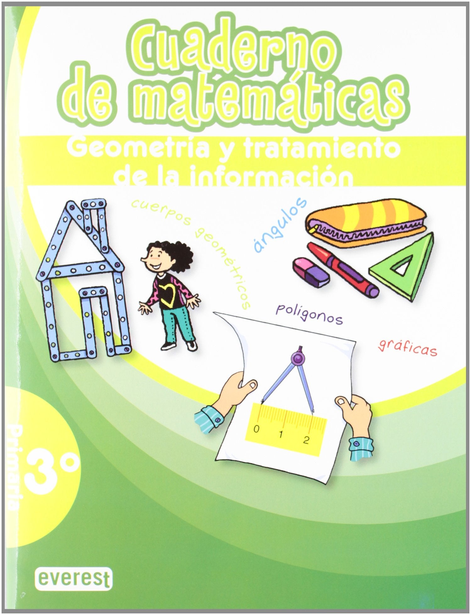 Cuaderno de Matemáticas. 3º Primaria. Geometría y tratamiento de la información book