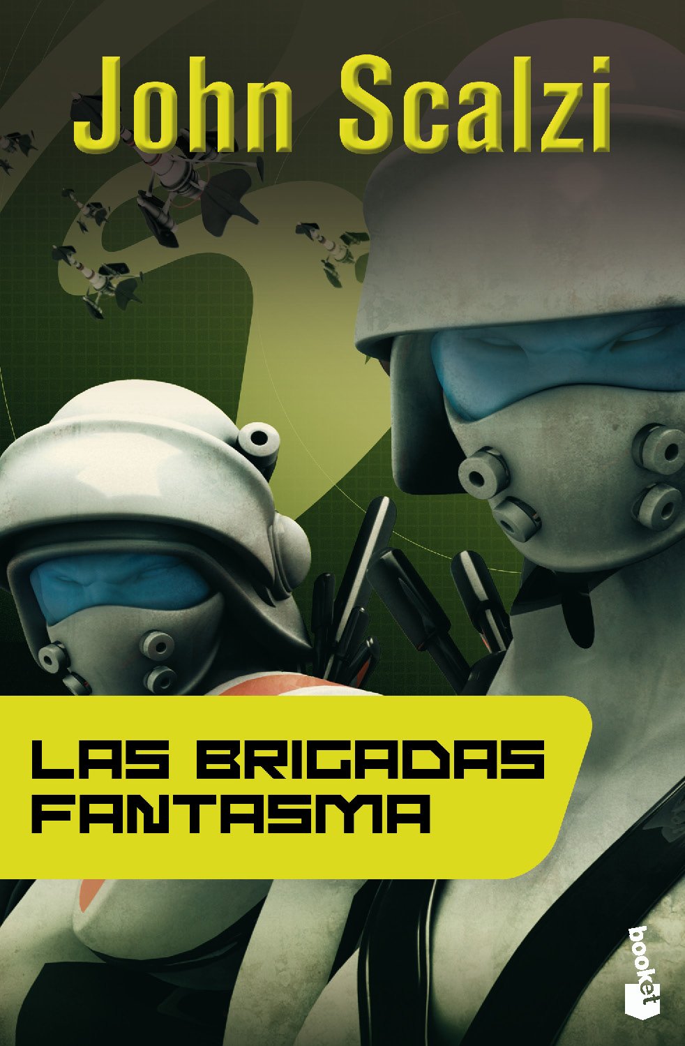 LAS BRIGADAS FANTASMA (BOOKET) Novels & Short Stories