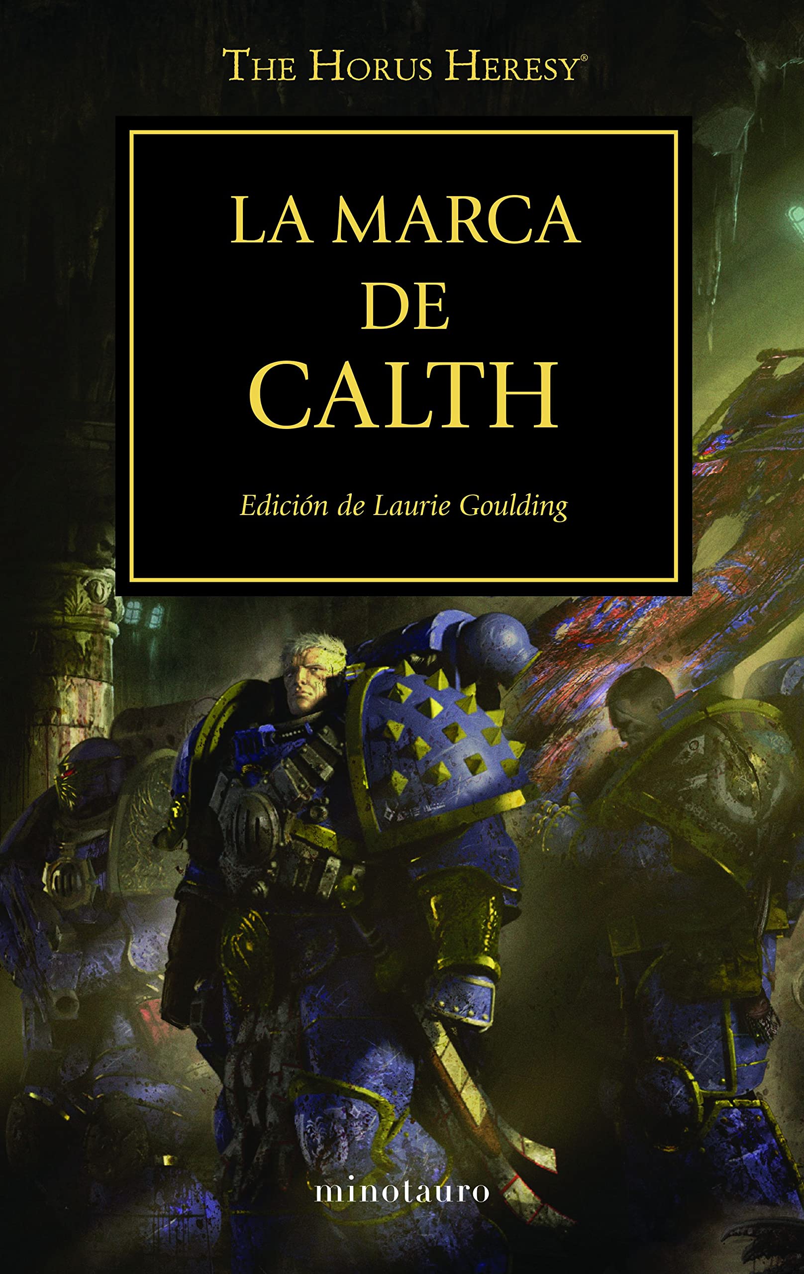 Warhammer The Horus Heresy nº 25/54 La marca de Calth book