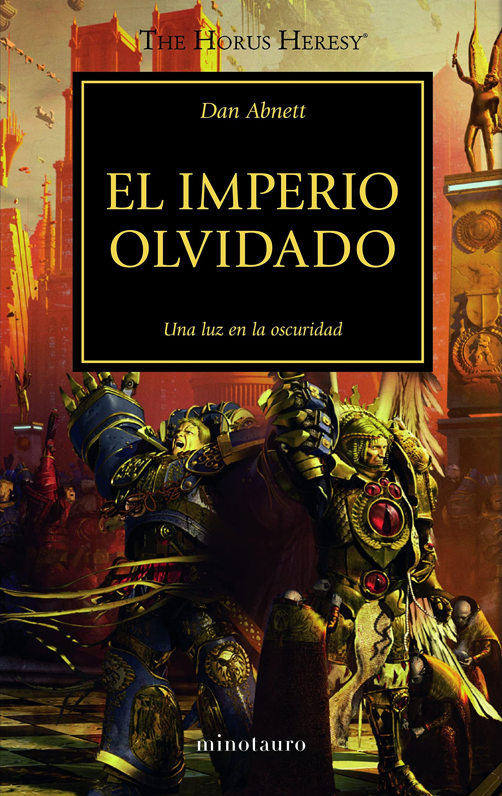 The Horus heresy 27. El imperio olvidado (Warhammer The Horus Heresy, Band 27) Contemporary literature