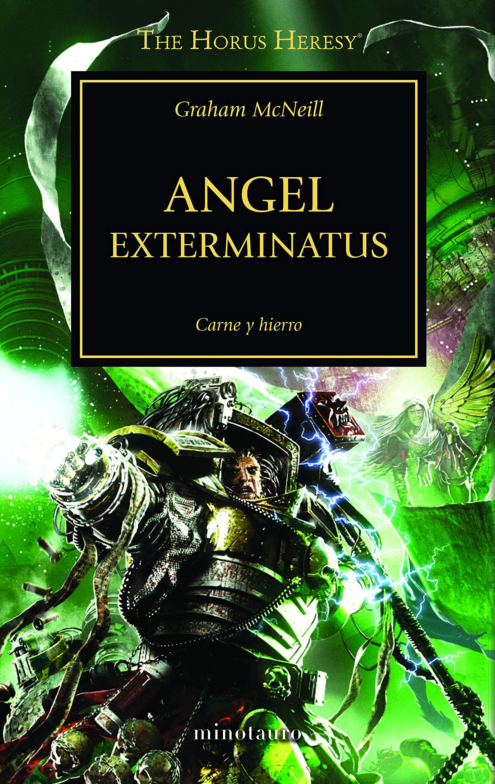 The Horus Heresy nº 23/54 Angel Exterminatus: Carne y hierro (Warhammer The Horus Heresy, Band 23) Contemporary literature